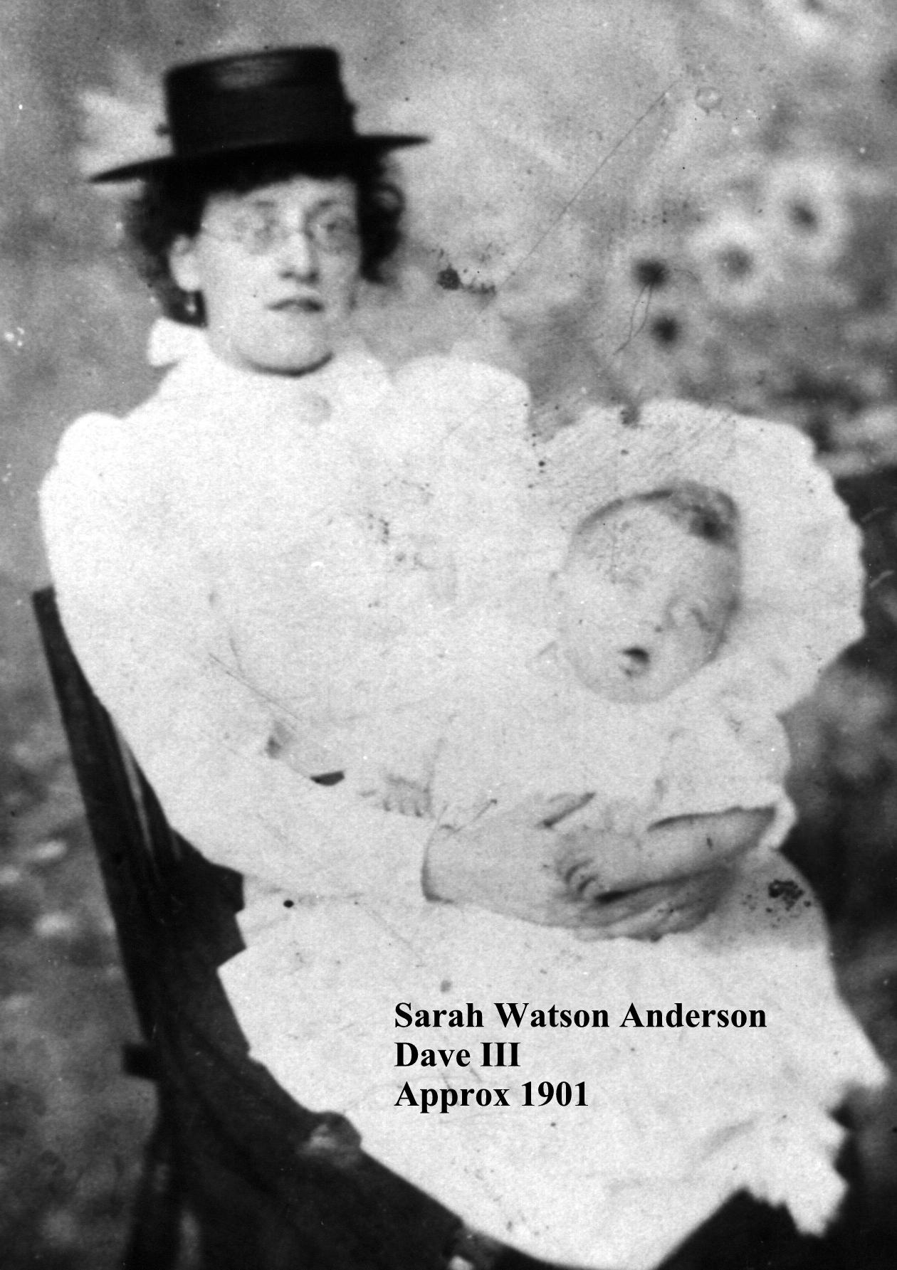Sarah Watson Anderson Dave III 1901