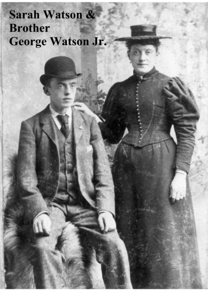 George Watson Jr. & Sister Sarah Watson